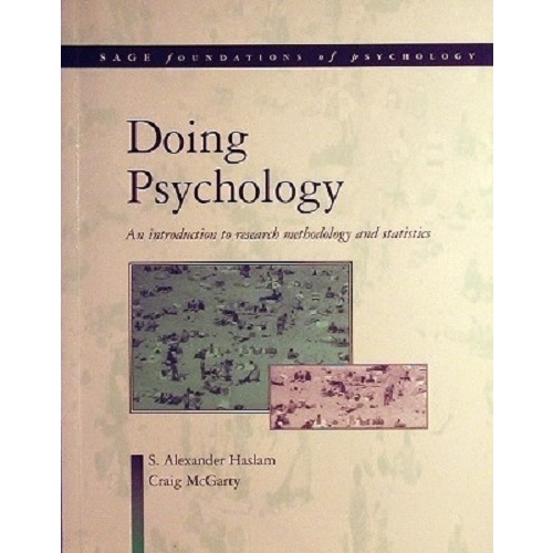 Doing Psychology. An Introduction To Research Methodology And Statistics