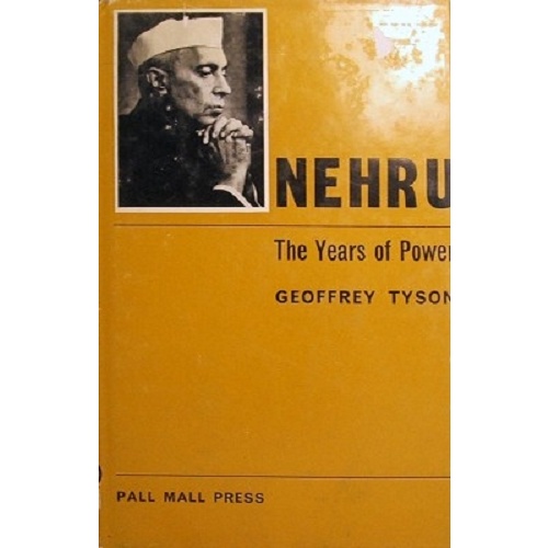 Nehru. The Years Of Power