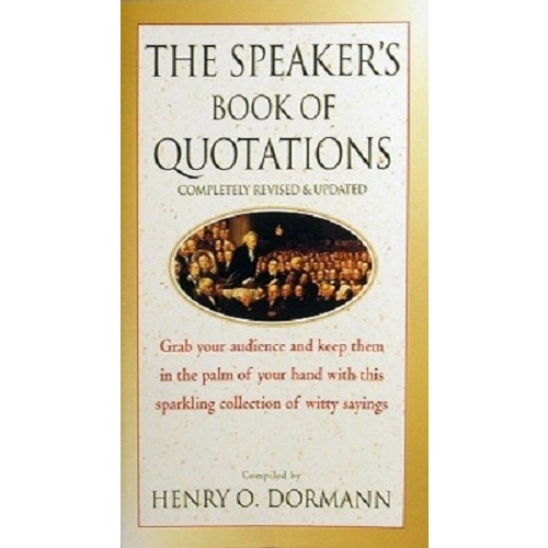 The Speaker's Book Of Quotations