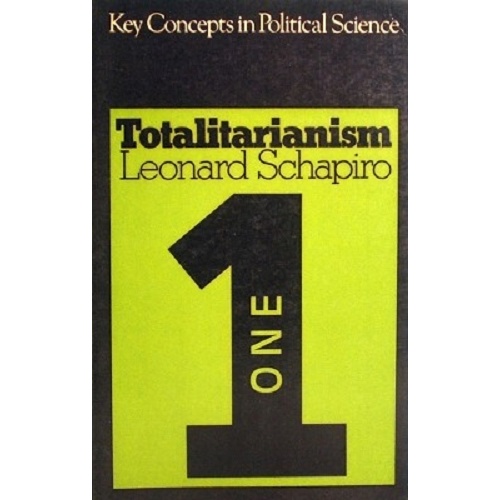 Totalitarianism. Key Concepts In Political Science