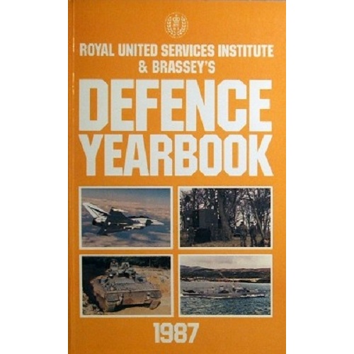 Royal United Services Institute & Brassey's Defence Yearbook. 1987