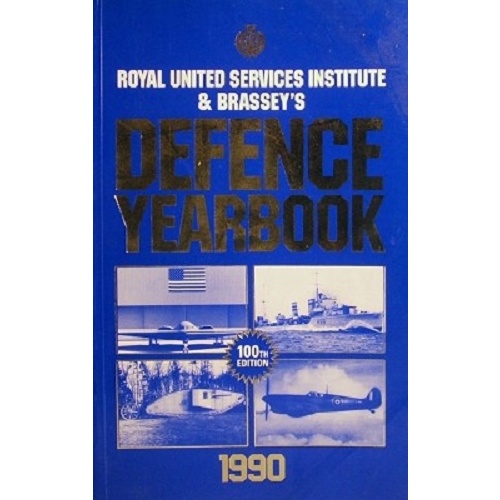 Royal United Services Institute & Brassey's Defence Yearbook 1990