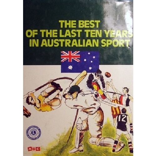 The Best Of The Last Ten Years In Australian Sport