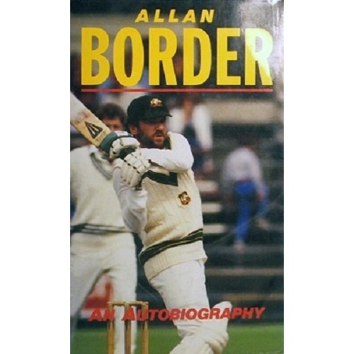 Allan Border. Autobiography