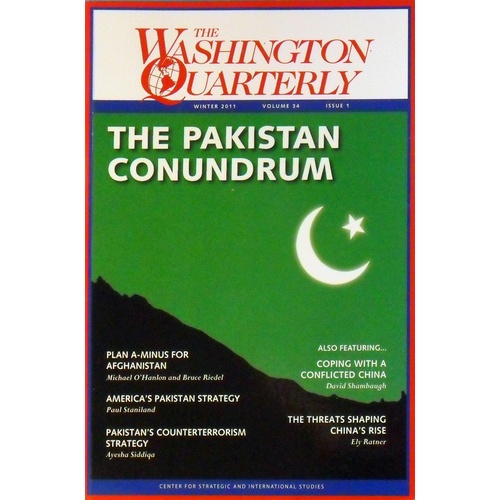 The Washington Quarterly. The Pakistan Conundrum