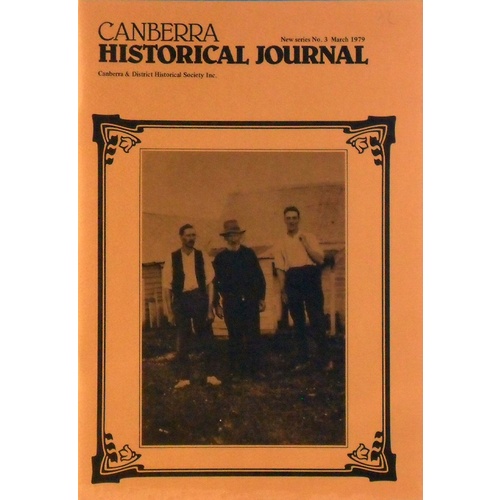 Canberra Historical Journal. New Series. No. 3. March 1979