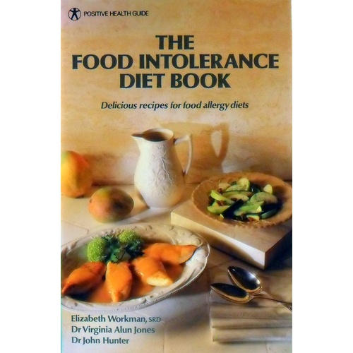 The Food Intolerance Diet Book