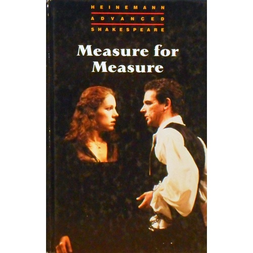 Measure For Measure. Heinemann Advanced Shakespeare