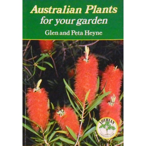 Australian Plants For Your Garden