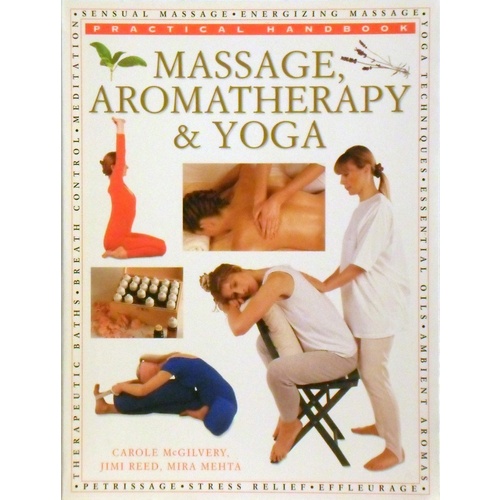 Massage Aromatherapy And Yoga