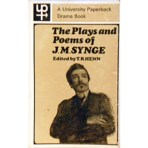 The Plays And Poems Of J.. Synge