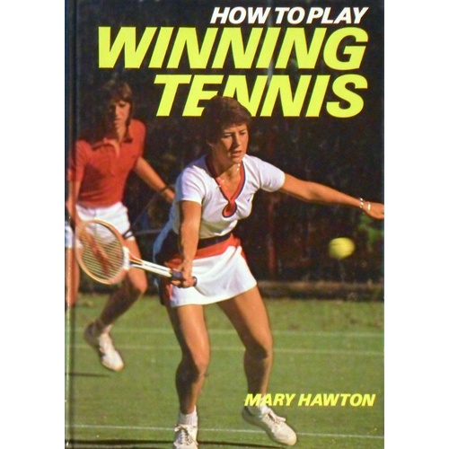 How To Play Winning Tennis