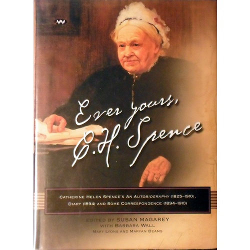 Ever Yours, C. H. Spence