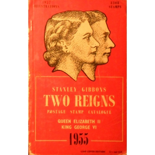Stanley Gibbons Two Reigns Postage Stamp Catalogue