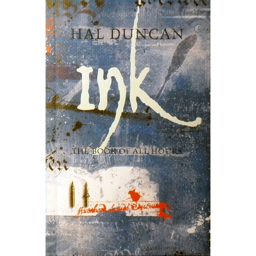 Ink. The Book Of All Hours 2