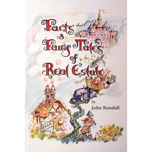 Facts And Fairy Tales Of Real Estate