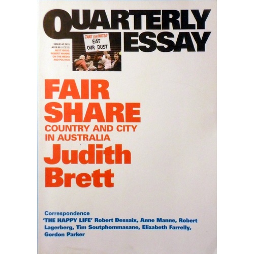 Fair Share. Quarterly Essay. Issue 42, 2011